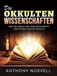 Cover Die Okkulten Wissenschaften (Übersetzt)
