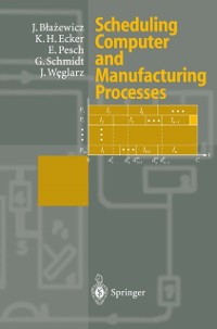 Cover Scheduling Computer and Manufacturing Processes