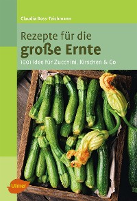 Cover Rezepte für die große Ernte