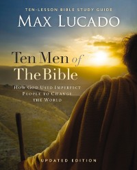 Cover Ten Men of the Bible Updated Edition