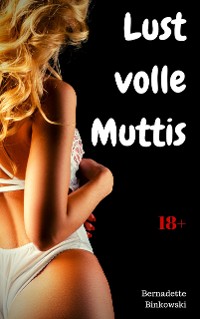 Cover Lustvolle Muttis