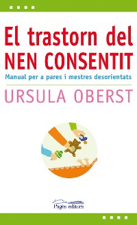 Cover El trastorn del nen consentit