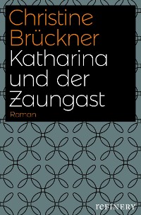 Cover Katharina und der Zaungast