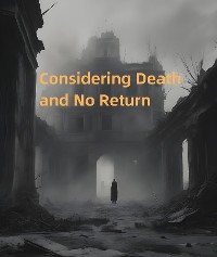 Cover Considering Death and No Return