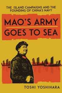 Cover Mao's Army Goes to Sea