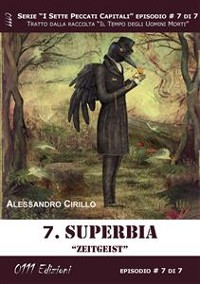Cover Superbia. - Serie I Sette Peccati Capitali ep. 7