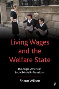 Cover Living Wages and the Welfare State