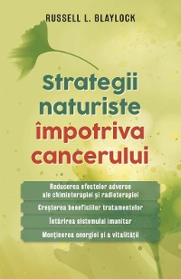 Cover Strategii naturiste împotriva cancerului