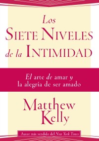 Cover Los Siete Niveles de la Intimidad