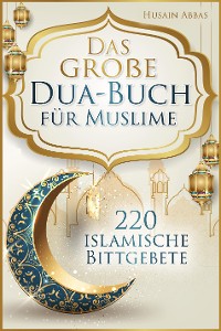 Cover Das große Dua-Buch für Muslime