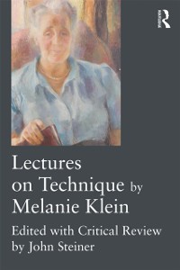 Cover Lectures on Technique by Melanie Klein