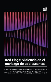Cover Red Flags: Violencia en el noviazgo de adolescentes