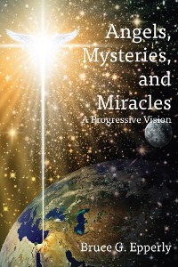 Cover Angels, Mysteries, and Miracles