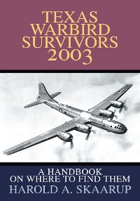 Cover Texas Warbird Survivors 2003