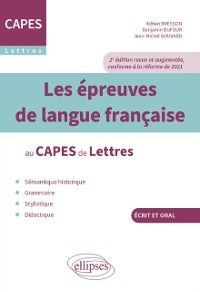 Cover Les épreuves de langue française au CAPES de Lettres