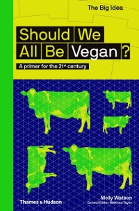 Cover Should we all be Vegan?