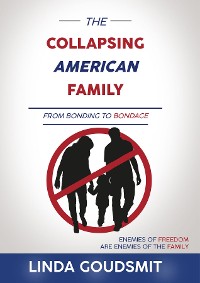 Cover The Collapsing American Family