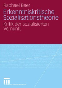 Cover Erkenntniskritische Sozialisationstheorie