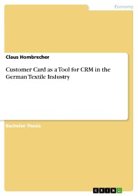 Cover Customer Card as a Tool for CRM in the German Textile Industry