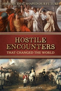 Cover Hostile Encounters: That Changed the World