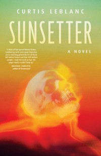 Cover Sunsetter : A Novel