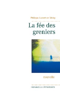 Cover La fée des greniers