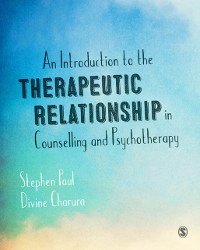 Cover Introduction to the Therapeutic Relationship in Counselling and Psychotherapy