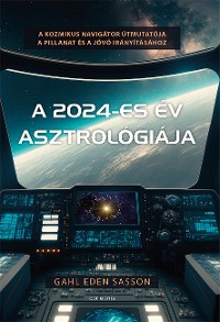 Cover A 2024-es év asztrológiája