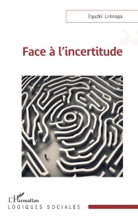 Cover Face à l’incertitude