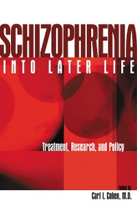 Cover Schizophrenia Into Later Life