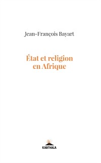 Cover Etat et religion en Afrique