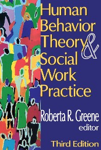 Cover Human Behavior Theory and Social Work Practice