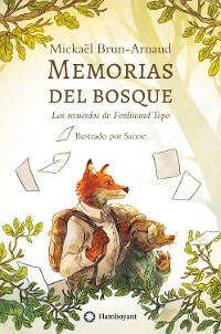 Cover Memorias del bosque. Los recuerdos de Ferdinand Topo