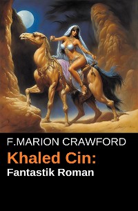 Cover Khaled Cin: Fantastik Roman
