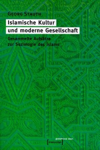 Cover Islamische Kultur und moderne Gesellschaft