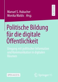 Cover Politische Bildung für die digitale Öffentlichkeit