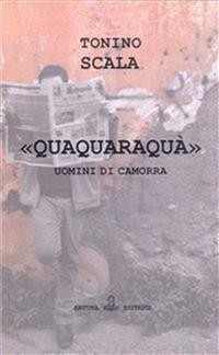 Cover Quaquaraquà uomini di camorra