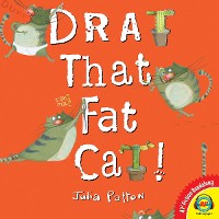 Cover Drat That Fat Cat!