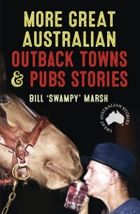 Cover More Great Australian Outback Towns & Pubs Stories