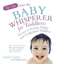 Cover Top Tips from the Baby Whisperer for Toddlers