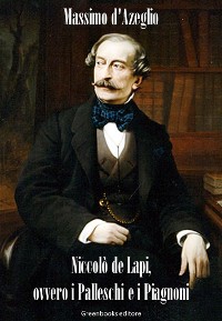 Cover Niccolò de Lapi, ovvero i Palleschi e i Piagnoni