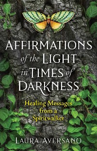Cover Affirmations of the Light in Times of Darkness