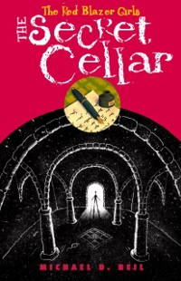 Cover Red Blazer Girls: The Secret Cellar
