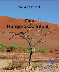 Cover Das Hungerexperiment