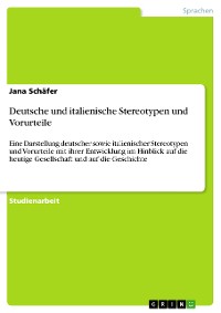 Cover Deutsche und italienische Stereotypen und Vorurteile