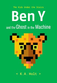 Cover Ben Y and the Ghost in the Machine