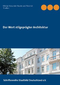 Cover Der Wert stilgeprägter Architektur