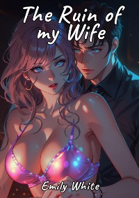 Cover The Ruin of my Wife