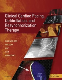 Cover Clinical Cardiac Pacing, Defibrillation and Resynchronization Therapy E-Book