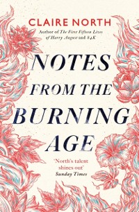 Cover Notes from the Burning Age